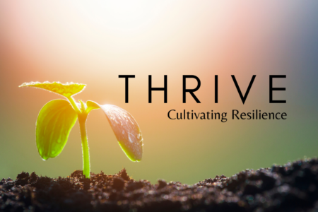 Cultivating Resilience