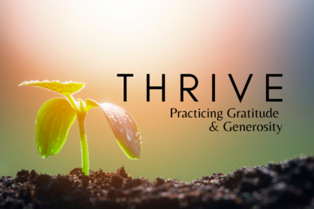 Practicing Gratitude and Generosity