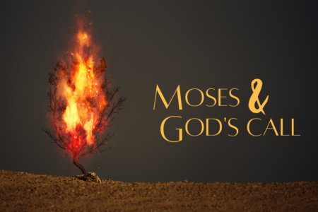 09 September 03 Moses and God's Call sermon