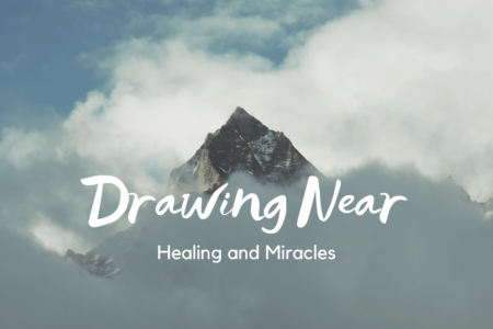 Healing & Miracles